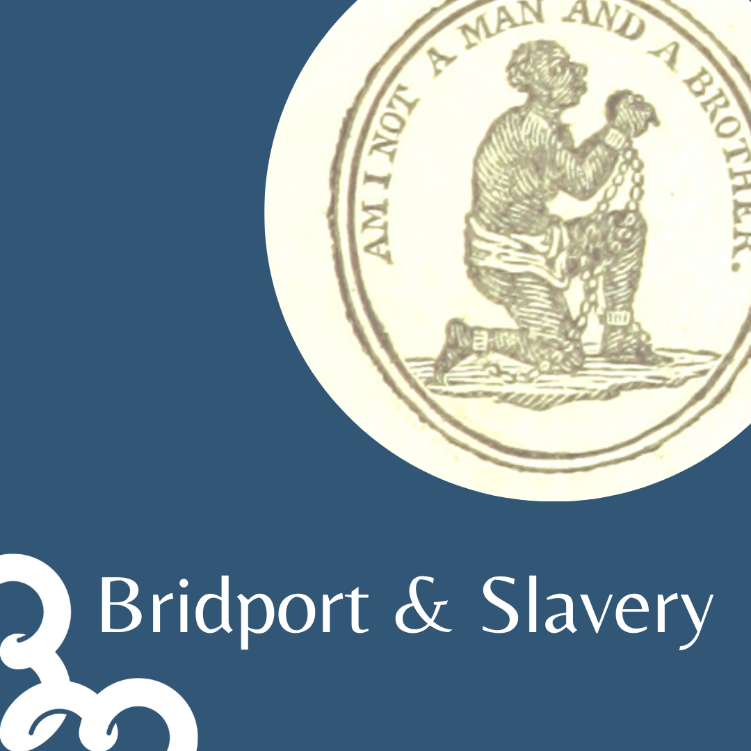 Bridport and Slavery