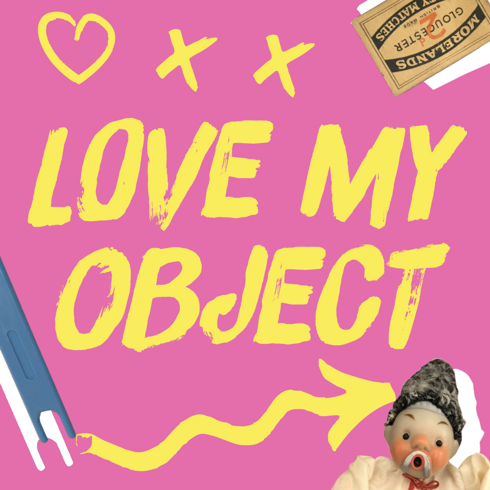 Love My Object